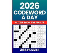 Codeword A Day 2026 - 365 Daily Number Crossword Puzzles for Adults and Seniors (One Year Challenge): 365 Codeword Puzzles | Brain Games Activity Book with Complete Solutions