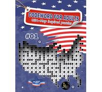 Codeword for Adults: Book 1: USA Map-Inspired Puzzles, Large Print format