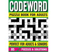 Codeword Puzzle Book For Adults: A Fun & Challenging Word Puzzle Book for Adults and Seniors with Full Solutions (codeword book)