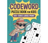 Codeword Puzzle Book For Kids: 100 Fun and Engaging Large Print Codes to Crack, Codeword Puzzle Book For Kids, With Solutions