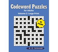 Codeword Puzzles for Adults: Volume 2, Large Print Edition