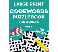 Codewords Puzzle Book for Adults (Vol 6): Large Print Codeword Puzzles for Adults, Seniors, Teens & More (US Version)