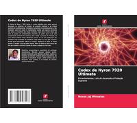Codex de Nyron 7920 Ultimate: Encantamentos, Leis da Ascensão e Proteção Suprema