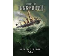 Codex Innsmouth-Codename Nokken - Ceretoli Uberto