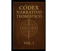 Códex Narrativo Teomístico