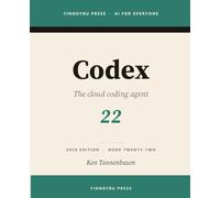 Codex: OpenAI's Cloud Coding Agent - from Terminal to Editor to Delegated Tasks: 22