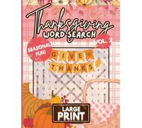 Codex Puzzles - Cozy Thanksgiving Word Search for Adults, Teens, and Seniors, Large Print Volume 2: 500 Words, Festive Fall Puzzles for Relaxation, Family Fun, and Seasonal Enjoyment