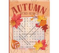 Codex Puzzles: Fun and Easy Autumn Word Search Volume 1: Relaxing Autumn Word Find Puzzles for Adults - Large Print