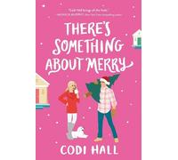Codi Hall There's Something about Merry (Tascabile)