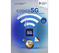 Codice 5G. Telecomunicazione no limits