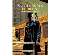 Codice 93. La trilogia della banlieue