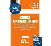 CODICE AMMINISTRATIVO - BARTOLINI FRANCESCO (Curatore) - La Tribuna