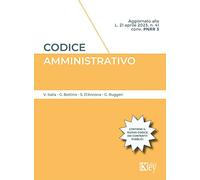 Codice amministrativo - Italia Vittorio, Bottino Gabriele, D'Ancona Stefano
