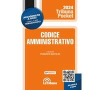 Codice amministrativo - 2024 - La Tribuna (Tribuna pocket)