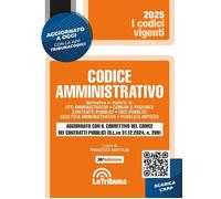 Codice amministrativo - 2025 - La Tribuna (I codici vigenti)