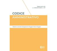 Codice amministrativo 2025 - Leonardi Roberto, Ruggeri Giangiacomo, Rugger...