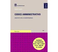Codice amministrativo. Annotato con la giurisprudenza