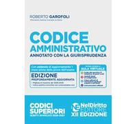 Codice amministrativo annotato con la giurisprudenza. Esame di Avvocato 2026-2027
