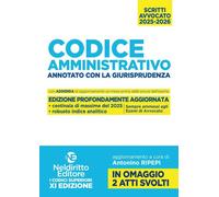 CODICE AMMINISTRATIVO ANNOTATO CON LA GIURISPRUDENZA PER L'ESAME DI AVVOCATO 202