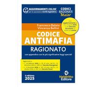 Codice antimafia ragionato 2025. Nuova ediz.