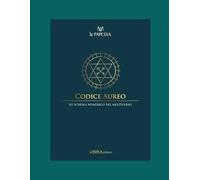 CODICE AUREO: LO SCHEMA NUMERICO DEL MULTIVERSO
