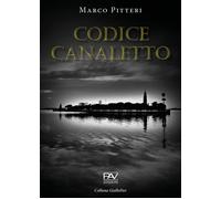 Libri Marco Pitteri - Codice Canaletto
