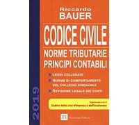 Codice civile 2019. Norme tributarie, principi contabili