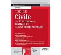 Codice Civile con Costituzione, Trattato UE e Leggi complementari