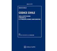 Codice civile. Con la Costituzione, i trattati U.E. e le principali norme complementari