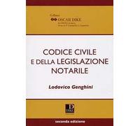 Codice civile e della legislazione notarile