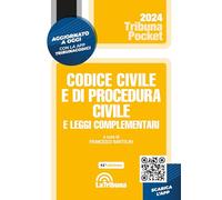 Codice Civile E Di Procedura Civile E Leggi Complementari - - 2024
