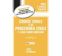 Codice civile e di procedura civile e leggi complementari