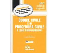 Codice civile e di procedura civile e leggi complementari