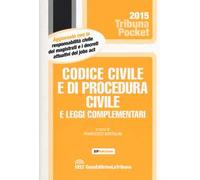 Codice civile e di procedura civile e leggi complementari