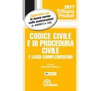 Codice civile e di procedura civile e leggi complementari