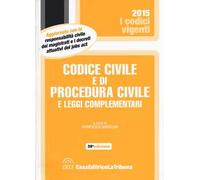 Codice civile e di procedura civile e leggi complementari