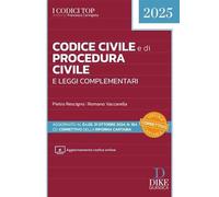Codice Civile E Di Procedura Civile E Leggi Complementari 2025. Aggiornato Al D.