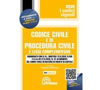 Codice civile e di procedura civile e leggi complementari 2026
