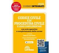 Codice civile e di procedura civile e leggi complementari con note operative a completamento delle norme