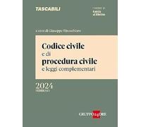 Codice civile e di procedura civile e leggi complementari - febbraio 2024