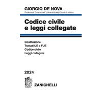 Codice civile e leggi collegate 2024. Con appendice di diritto tributario ...