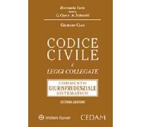 Codice civile e leggi collegate. Commento giurisprudenziale sistematico