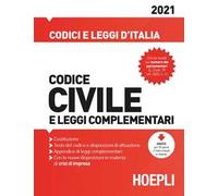 Codice civile e leggi complementari 2021