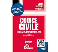 CODICE CIVILE E LEGGI COMPLEMENTARI - BARTOLINI FRANCESCO (Curatore) - La
