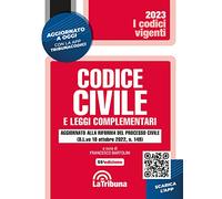 Codice civile e leggi complementari. Aggiornato con la Riforma Cartabia. 1/2023