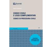 Codice civile e leggi complementari. Codice di procedura civile. Concorso magistratura