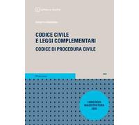 Codice civile e leggi complementari. Codice di procedura civile. Concorso magistratura 2025 con addenda