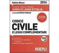 Codice civile e leggi complementari. Ediz. minore