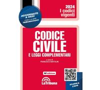 Codice civile e leggi complementari. Vigente 2/2024 [Paperback] Francesco Bartol