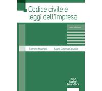 Codice civile e leggi dell'impresa - 2024 - Pacini Giuridica